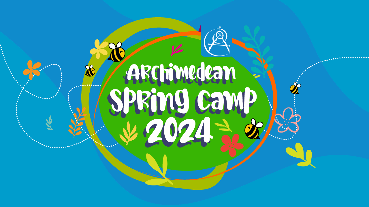 Spring Camp 2024 Archimedean Schools